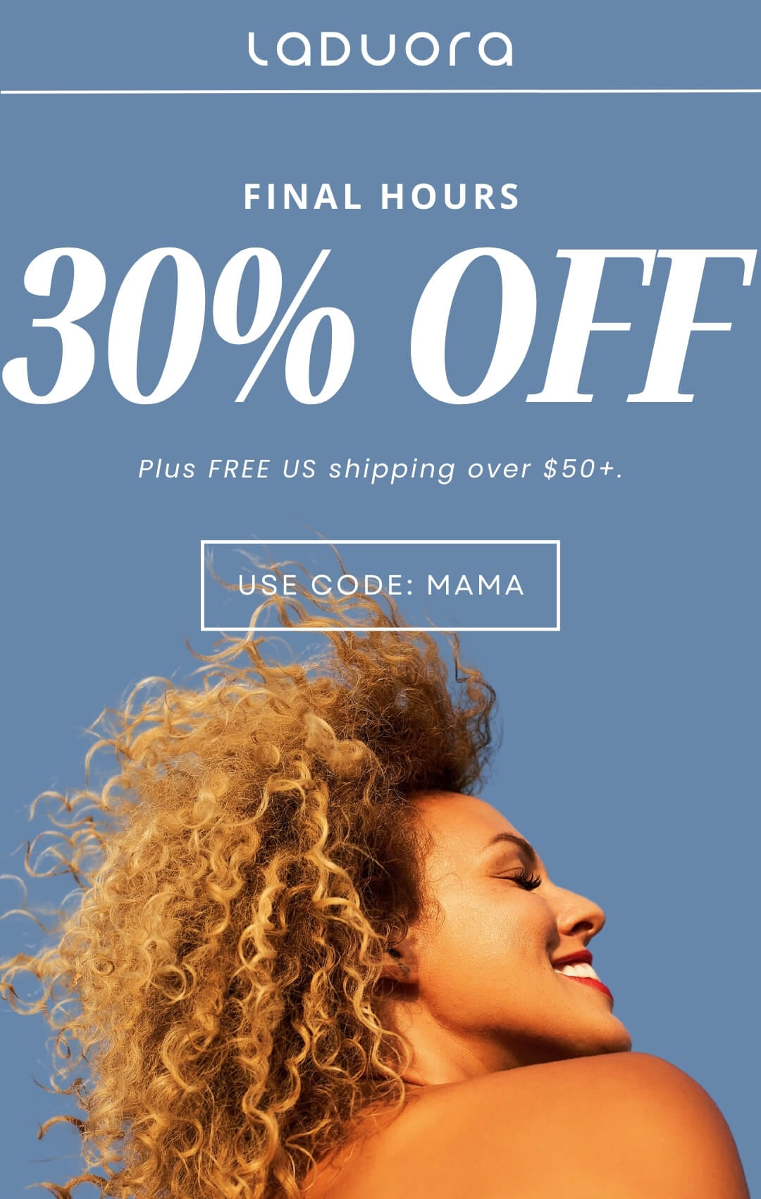 Laduora Mothers Day 30% OFF